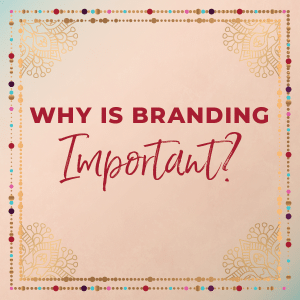 why is branding important for business success