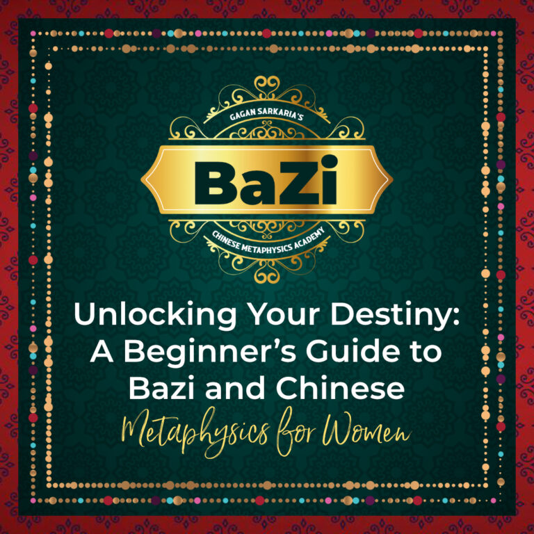 A book cover titled "Bazi: Unlocking Your Destiny: A Beginner’s Guide to Chinese Metaphysics for Women" by Sagan Sarkaria, featuring a decorative border and ornate design elements.